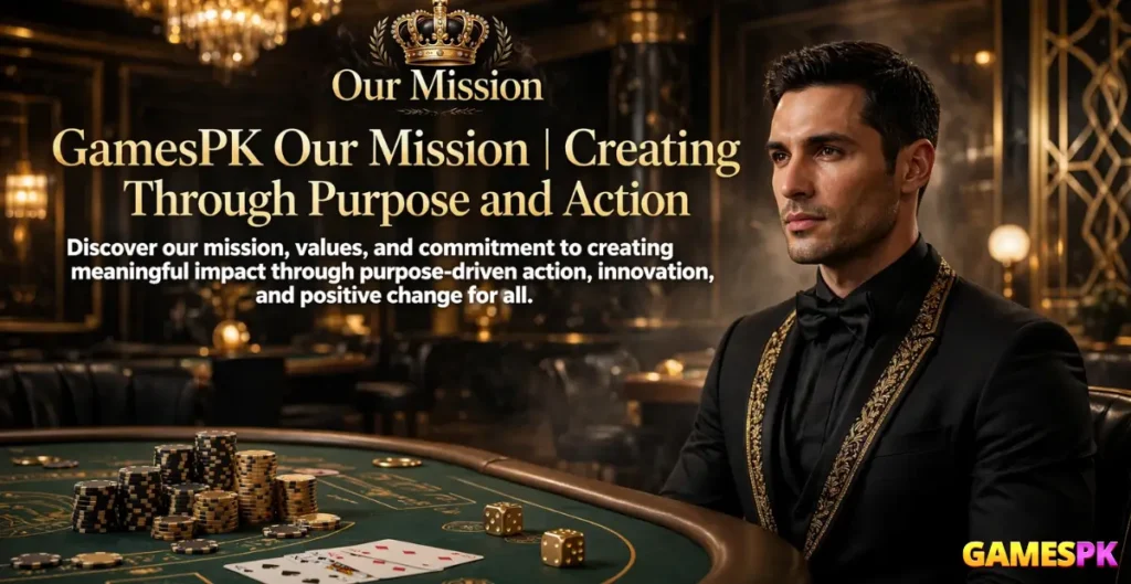 GamesPK Our Mission